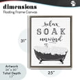 thumbnail image 4 of Stupell Industries Farmhouse Soak Unwind Bubble Bath Brown Floating Frame Canvas Art, 25 x 31, by Lettered and Lined, 4 of 8