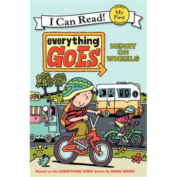 Pre-Owned Everything Goes: Henry on Wheels (Paperback) 0061958220 9780061958229