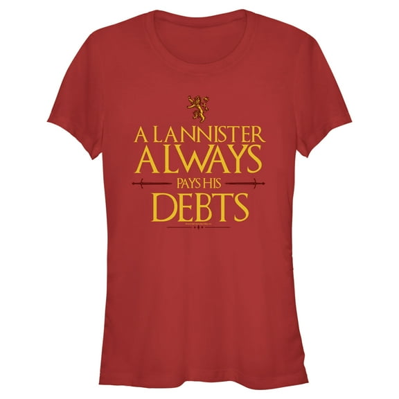Junior's Game of Thrones A Lannister Always Pays His Debts  Graphic Tee Red Medium
