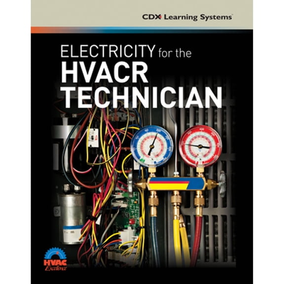 Pre-Owned Electricity for the Hvacr Technician (Paperback) by CDX Learning Systems
