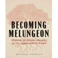 thumbnail image 1 of Becoming Melungeon, 1 of 1