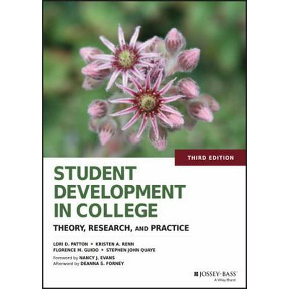 Pre-Owned Student Development in College: Theory, Research, and Practice (Hardcover) 1118821815 9781118821817