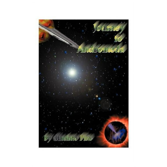 Journey to Andromeda, (Paperback)