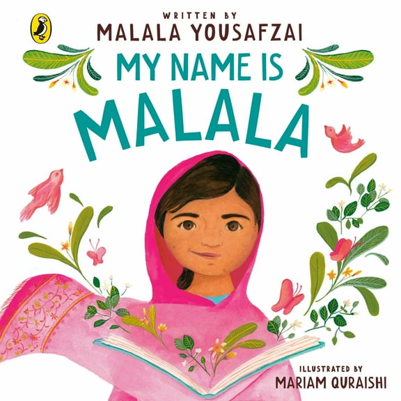 My Name is Malala Malala Yousafzai (Board Book)