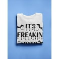 thumbnail image 3 of Its Freakin Bats! Sweatshirt Women -Image by Shutterstock, Female Medium, 3 of 4