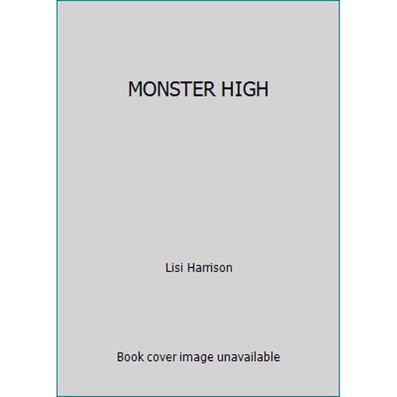 Pre-Owned MONSTER HIGH by Lisi Harrison (Paperback) Literature & Fiction, English