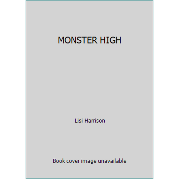 Pre-Owned MONSTER HIGH by Lisi Harrison (Paperback) Literature & Fiction, English