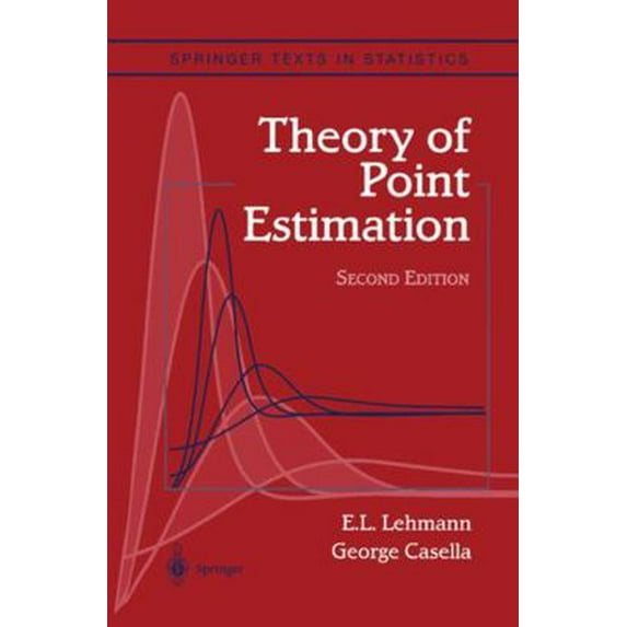 Pre-Owned Theory of Point Estimation (Hardcover) 0387985026 9780387985022