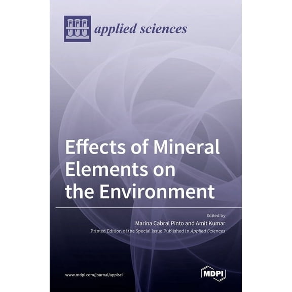 Effects of Mineral Elements on the Environment, (Hardcover)