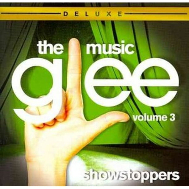 Glee The Music Vol 3 Showstoppers Cd Walmart Com