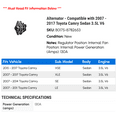 thumbnail image 2 of Alternator - Compatible with 2007 - 2017 Toyota Camry Sedan 3.5L V6 2008 2009 2010 2011 2012 2013 2014 2015 2016, 2 of 2