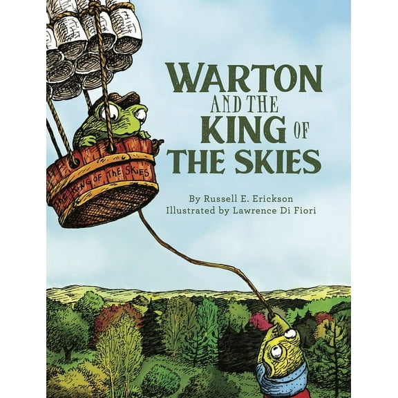 Toad for Tuesday Warton and the King of the Skies, Book 3, (Hardcover)