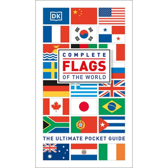 Pre-Owned Complete Flags of the World: The Ultimate Pocket Guide (Paperback) 1465419675 9781465419675