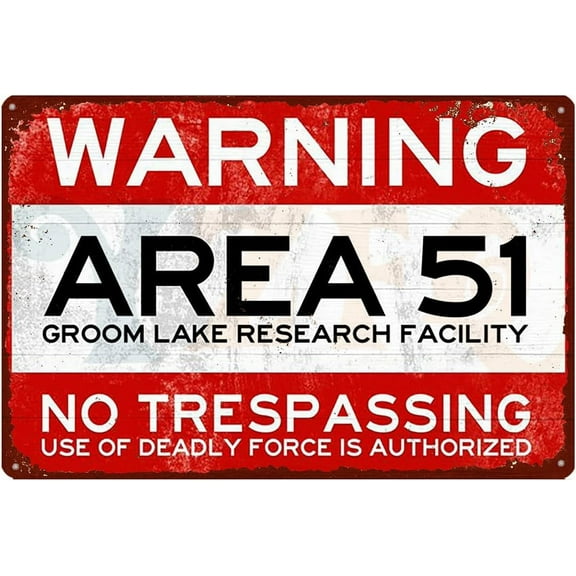 Area 51 No Trespassing Vintage Metal Sign Military Decorative Signs For Home Man Cave Game Room Shelter Decor 12x8 inch (YQ-216)
