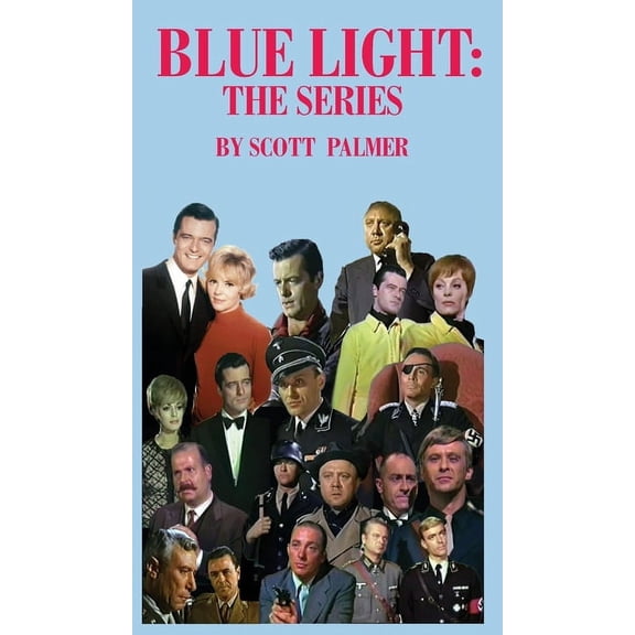 Blue Light: The Series, (Hardcover)