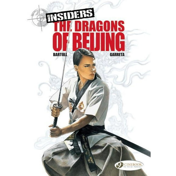 Insiders: The Dragons of Beijing (Paperback)
