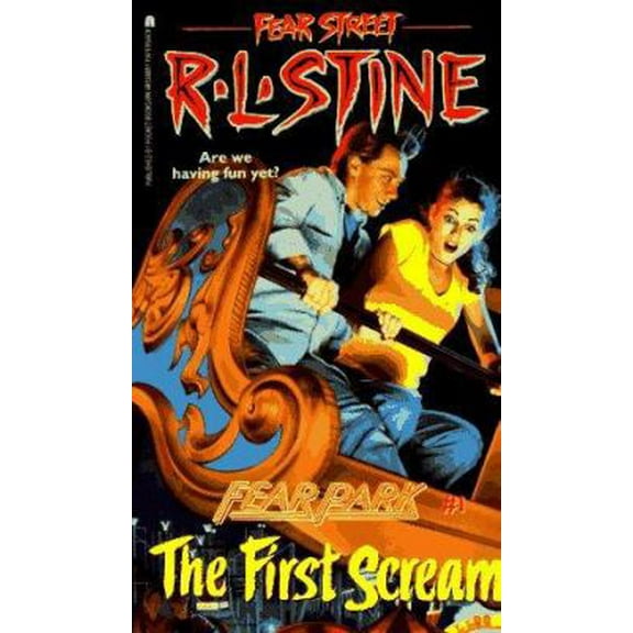 Pre-Owned The First Scream (Fear Street: Fear Park, No. 1) (Paperback) 0671529552 9780671529550