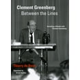 thumbnail image 1 of Pre-Owned Clement Greenberg Between the Lines: Including a Debate with Clement Greenberg (Paperback) 0226175162 9780226175164, 1 of 1