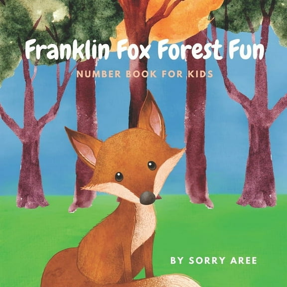Franklin Fox Forest Fun: Number Book for Kids, (Paperback)