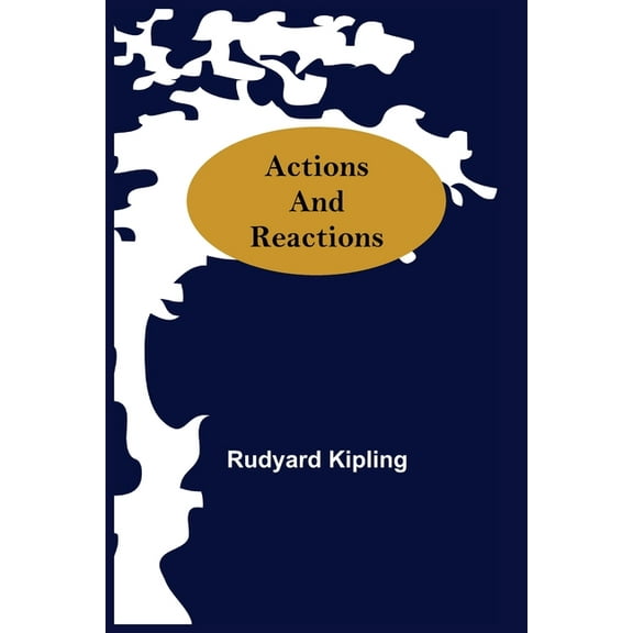 Actions And Reactions, (Paperback)