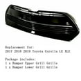thumbnail image 3 of Front Bumper Grille Upper & Lower Grill Automotive Replacement Grille Fit for 2017 2018 2019 Toyota Corolla Base LE Eco XLE CE L Sedan 4-Door, 3 of 7