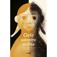 thumbnail image 1 of CIELO ADENTRO ARRIBA EDICIONES EL NARANJO Pasta Blanda, 1 of 2