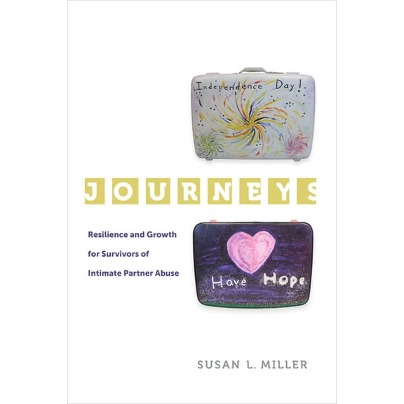 Gender and Justice Journeys: Resilience and Growth for Survivors of Intimate Partner Abuse Volume 5, Book 5, (Paperback)
