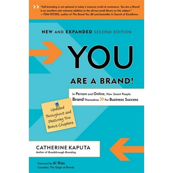You Are a Brand! : In Person and Online, How Smart People Brand Themselves For Business Success (Paperback)
