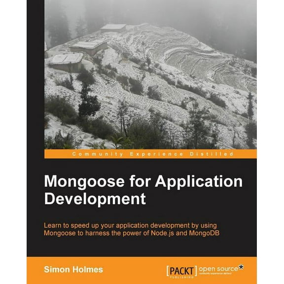 Mongoose for Application Development, (Paperback)