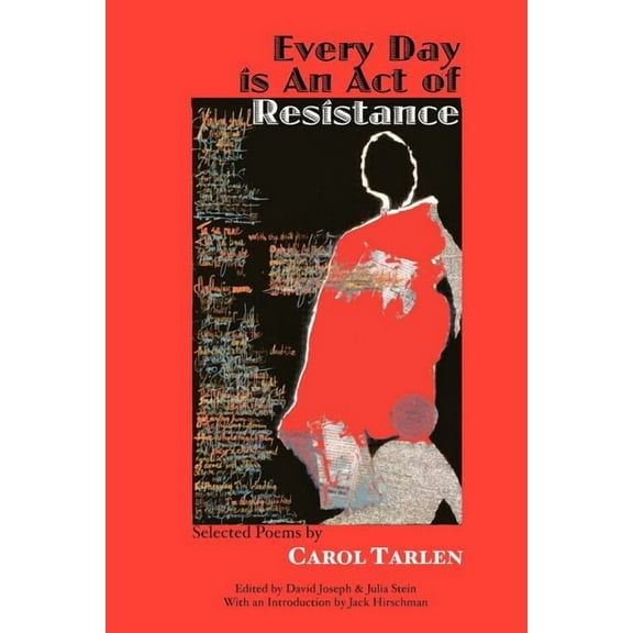 Every Day Is an Act of Resistance