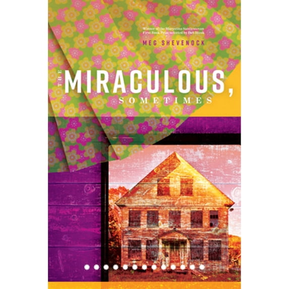 Pre-Owned The Miraculous, Sometimes (Paperback) 1733602038 9781733602037