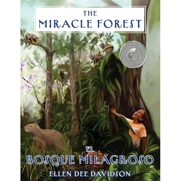 The Miracle Forest: A True Story, (Paperback)