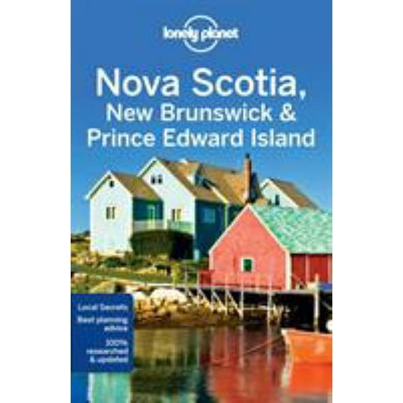 Pre-Owned Lonely Planet Nova Scotia, New Brunswick & Prince Edward Island (Paperback) 1786573342 9781786573346