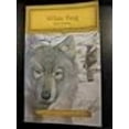 thumbnail image 2 of White Fang Junior Classics pour Jeunes Lecteurs, par Jack London (2013), 2 of 2