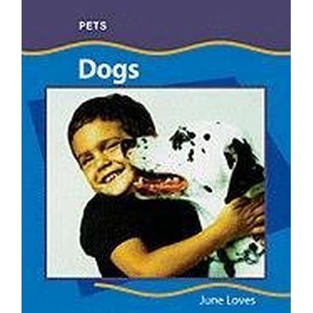 Pets (Hardcover): Dogs (Pets) (Hardcover)