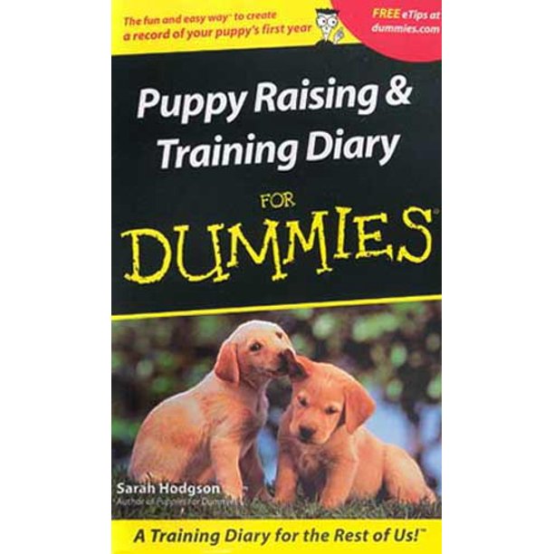 Puppy Raising and Training Diary for Dummies Book, by Wiley Walmart