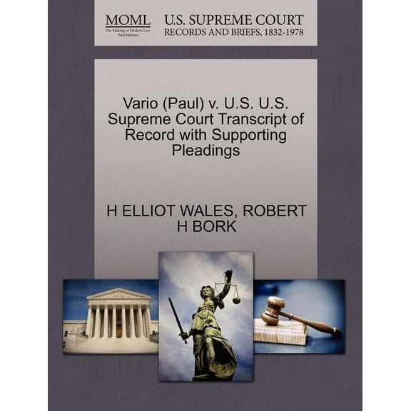 Vario (Paul) V. U.S. U.S. Supreme Court Transcript of Record with Supporting Pleadings (Paperback)