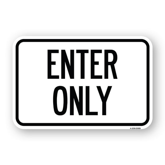 SignMission A-1824-23428 18 x 24 in. Aluminum Sign - Parking Lot Sign Enter Only