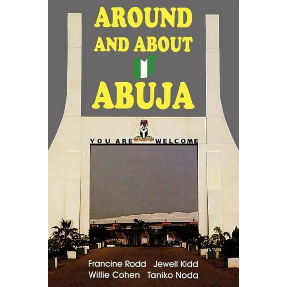 Around and about Abuja, (Paperback)
