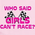 thumbnail image 2 of CafePress - Who Said Girls Can't Race? Infant Bodysuit - Baby Light Bodysuit, Size Newborn - 24 Months, 2 of 4