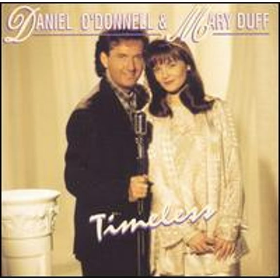 Pre-Owned Timeless (CD 0796539002423) by Daniel O'Donnell/Mary Duff