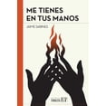 thumbnail image 1 of Me tienes en tus manos Editorial Terracota 9786077131335, 1 of 2