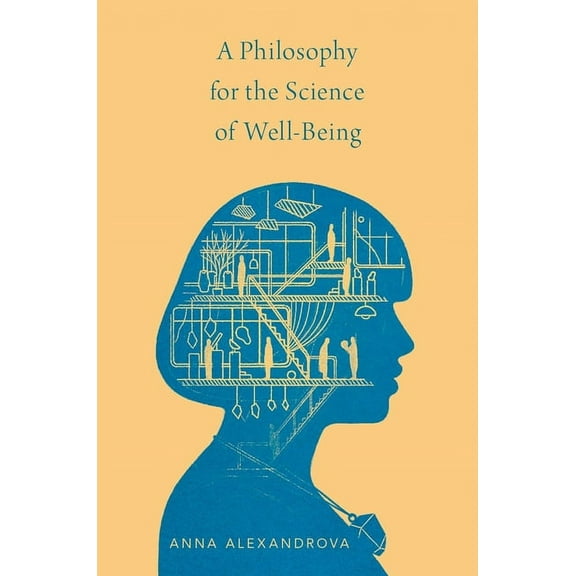 Philosophy for the Science of Well-Being, (Hardcover)