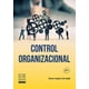 thumbnail image 1 of Libro Control Organizacional Tapa Blanda, Autor Oscar Lopez Carvajal, Editorial Ecoe Ediciones, 1 of 2
