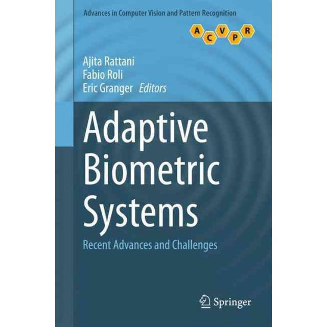 Adaptive Biometric Systems, Fabio Roli, Eric Granger, et al. Hardcover
