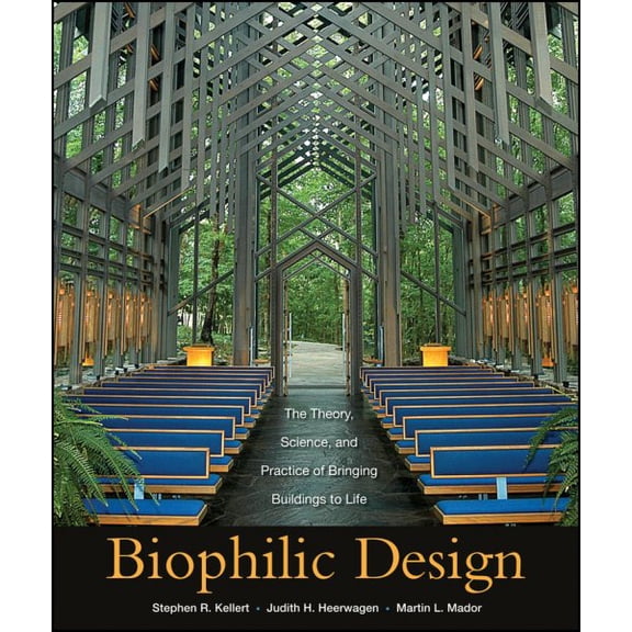 Pre-Owned Biophilic Design: The Theory, Science and Practice of Bringing Buildings to Life