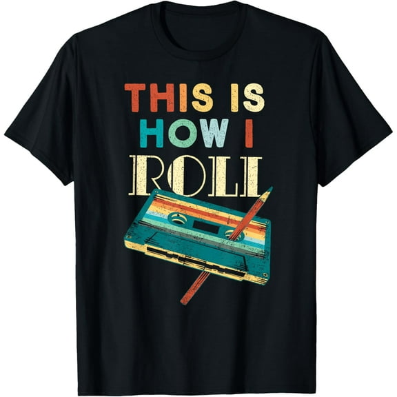 This is How I Roll Retro Old School Music Cassette Tape Pen T-Shirt