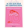 thumbnail image 1 of El día que dejé de comprar ropa, 1 of 2