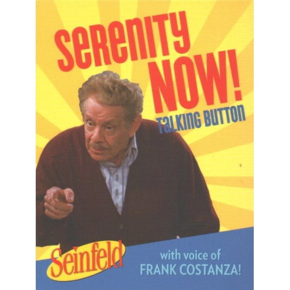Pre-Owned Jerry Stiller: Seinfeld: Serenity Now! Talking Button: Featuring the Voice of Frank Costanza! (Hardcover)
