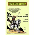 thumbnail image 2 of The Witch-Woman: A Trilogy about Her, 2 of 2